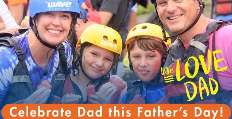 Dads Raft Free on Father’s Day
